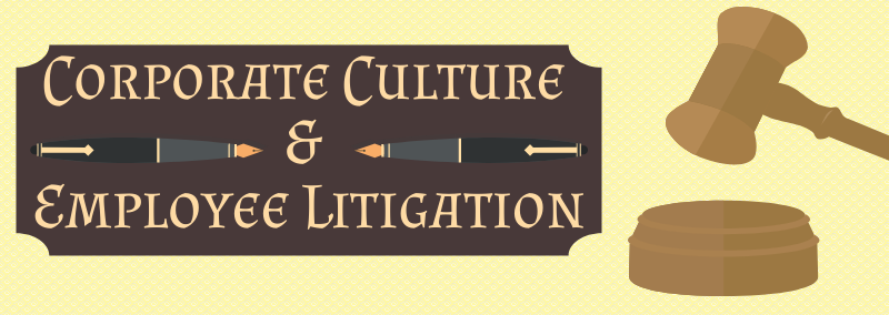 corporate culture and employee litigation with Lauth Investigations